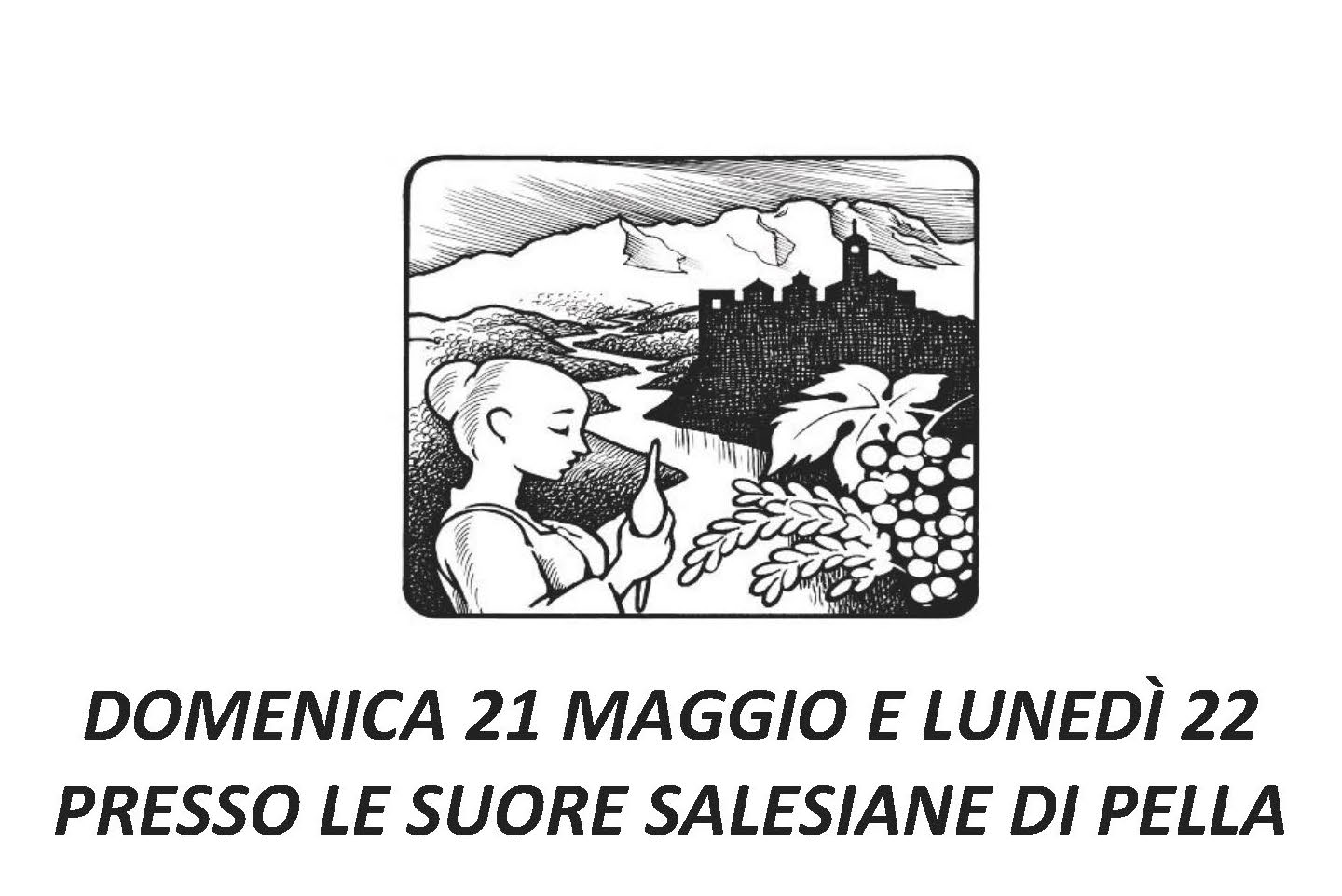 Ritiro presso le Suore Salesiane di Pella – 21-22 Maggio