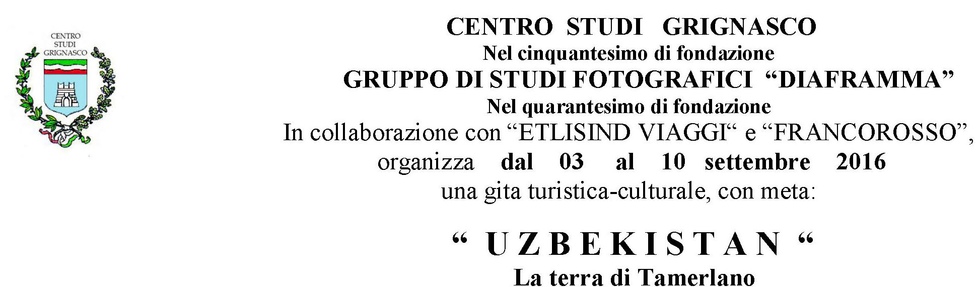 SOCIETA’ VALSESIANA DI CULTURA,organizza VIAGGIO IN UZBEKISTAN