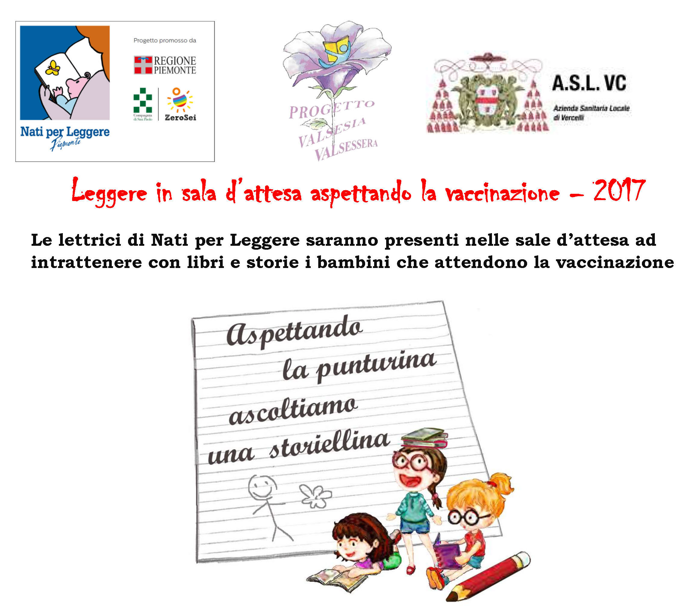 NATI PER LEGGERE PRESENTE NEGLI AMBULATORI DOVE I BAMBINI ATTENDONO LE VACCINAZIONI